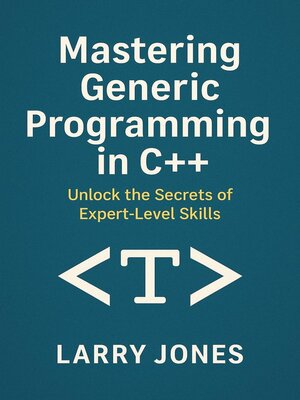 cover image of Mastering Generic Programming in C++